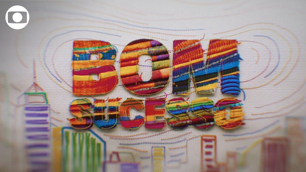 Bom Sucesso: confira a abertura da novela