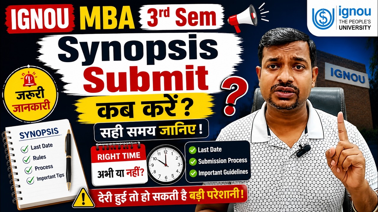 IGNOU MBA 3rd Sem: When to Submit Your Synopsis? Know the Right Time! #ignou #ignouuniversity #ig...