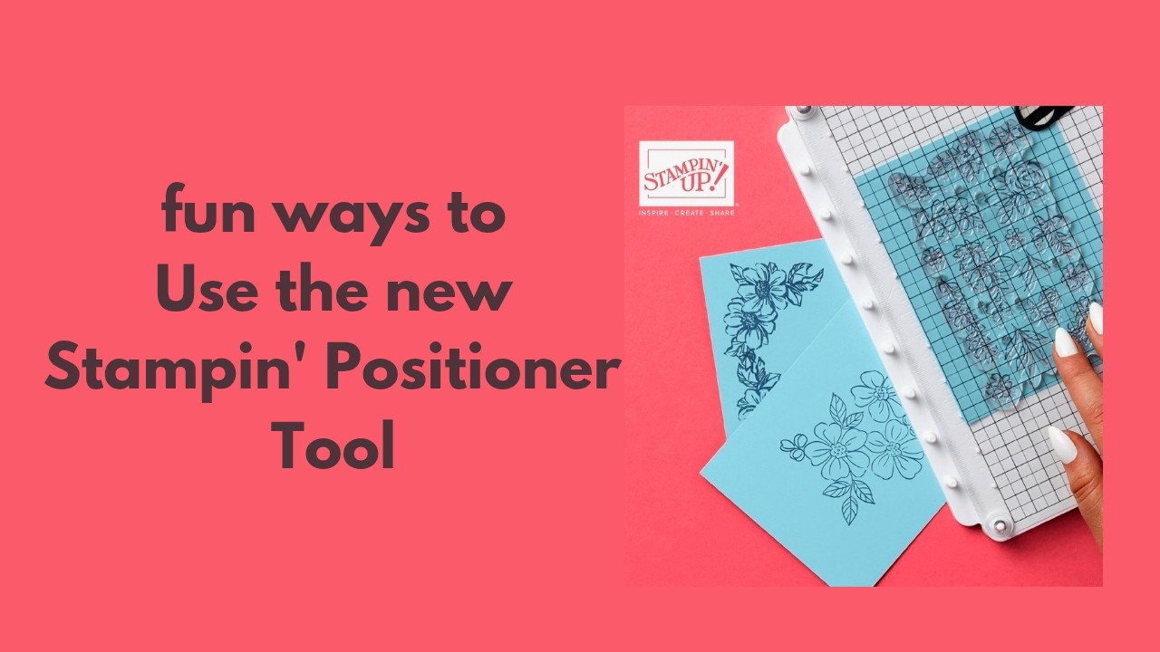 Интересные способы использования инструмента Stampin' Positioner