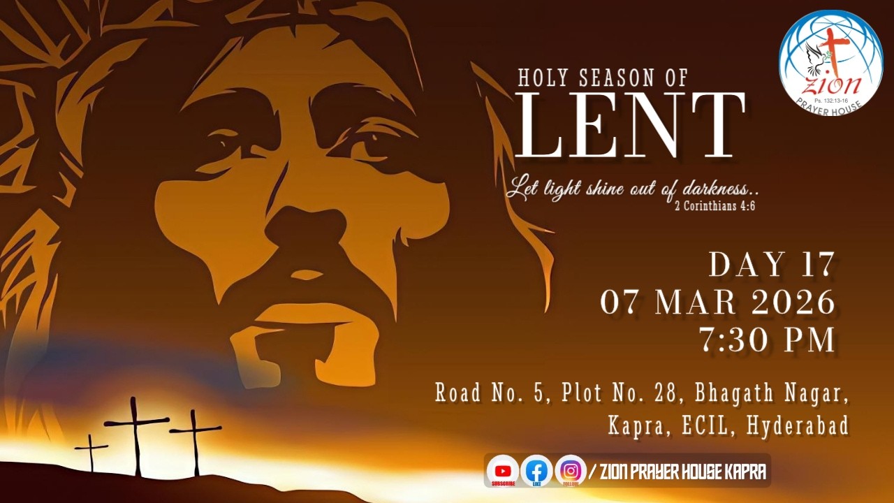 #Live | LENT SEASON | 07-Mar-2026 | Rev Dr EA Daniel | Zion Prayer Ministries Kapra |