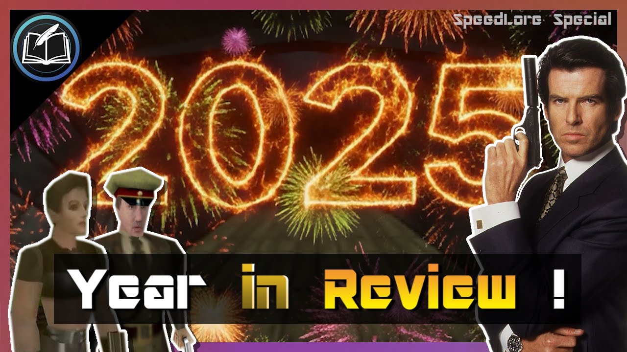 GoldenEye 2025 Year in Review [ LIVE SPEEDLORE ]