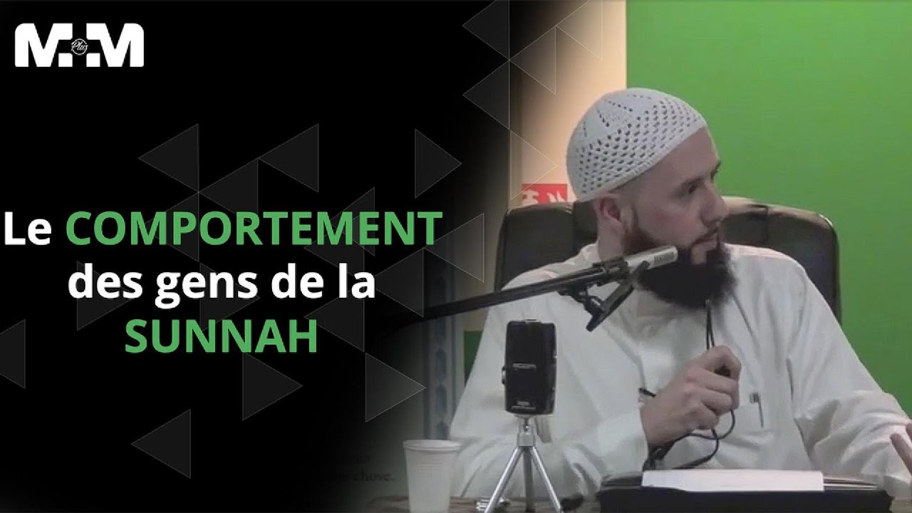 Le comportement des gens de la sunnah