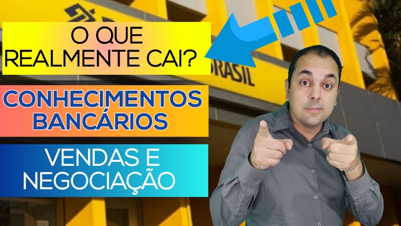 O QUE MAIS CAI em Conhecimentos Bancários - CONCURSO BANCO DO BRASIL 2025 I bb 2025