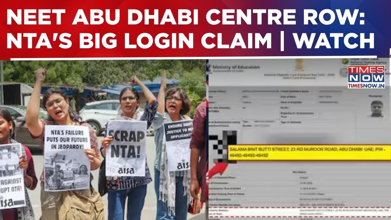NEET Abu Dhabi Row BIG Twist! NTA Cites Candidate's Login Trail, Says 'Centre Chosen Via...'
