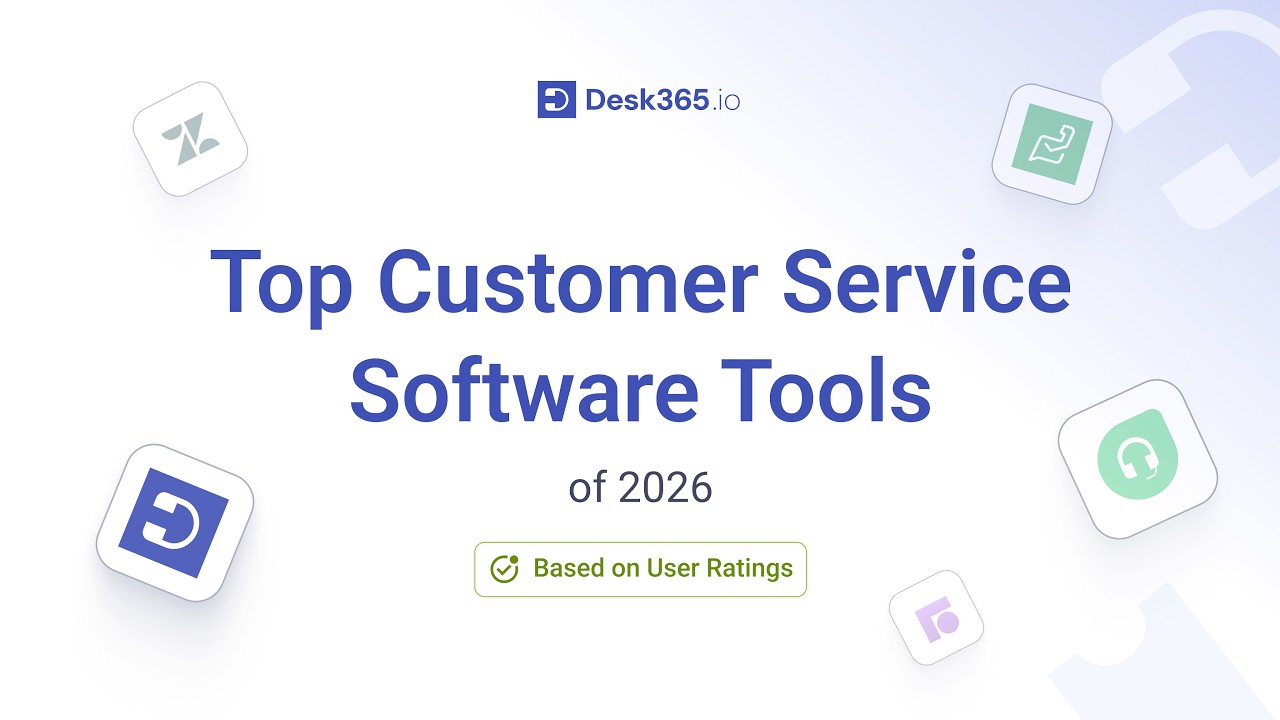 Top 5 Customer Service Software Tools of 2026 Based on User Ratings
