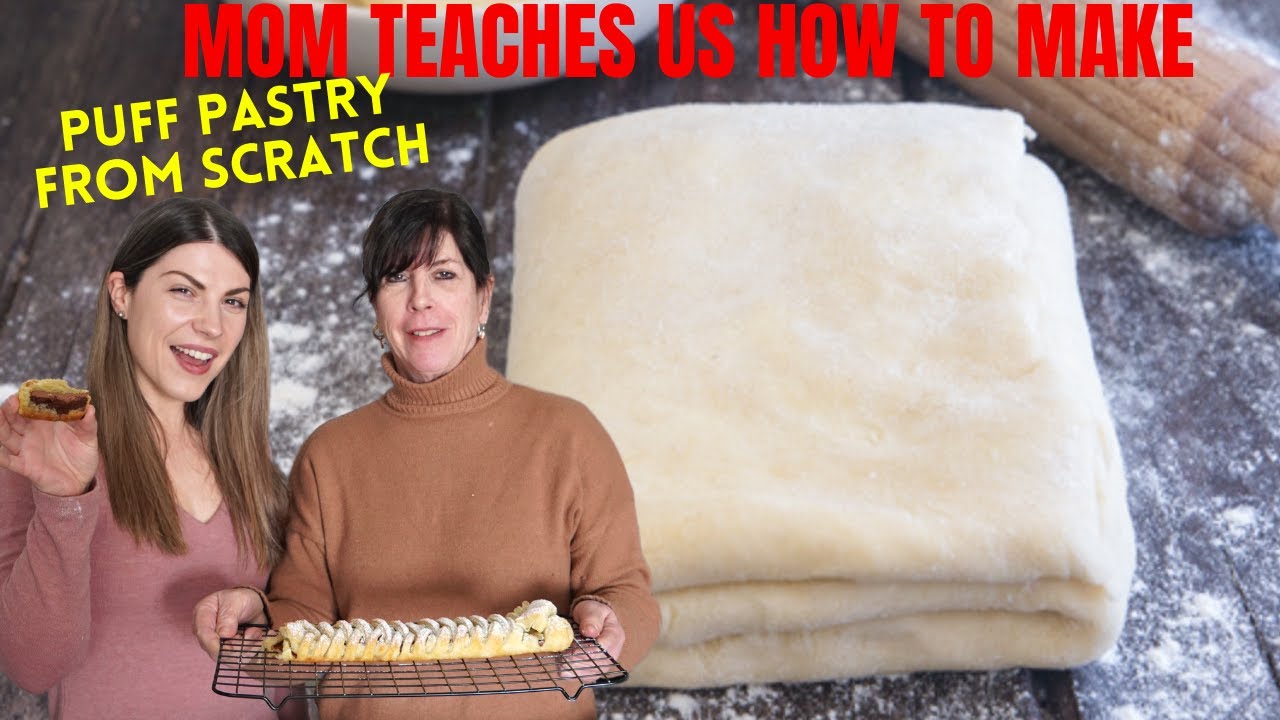 MOM teaches us how to make PUFF PASTRY from SCRATCH! + Chocolate pastry Braid recipe