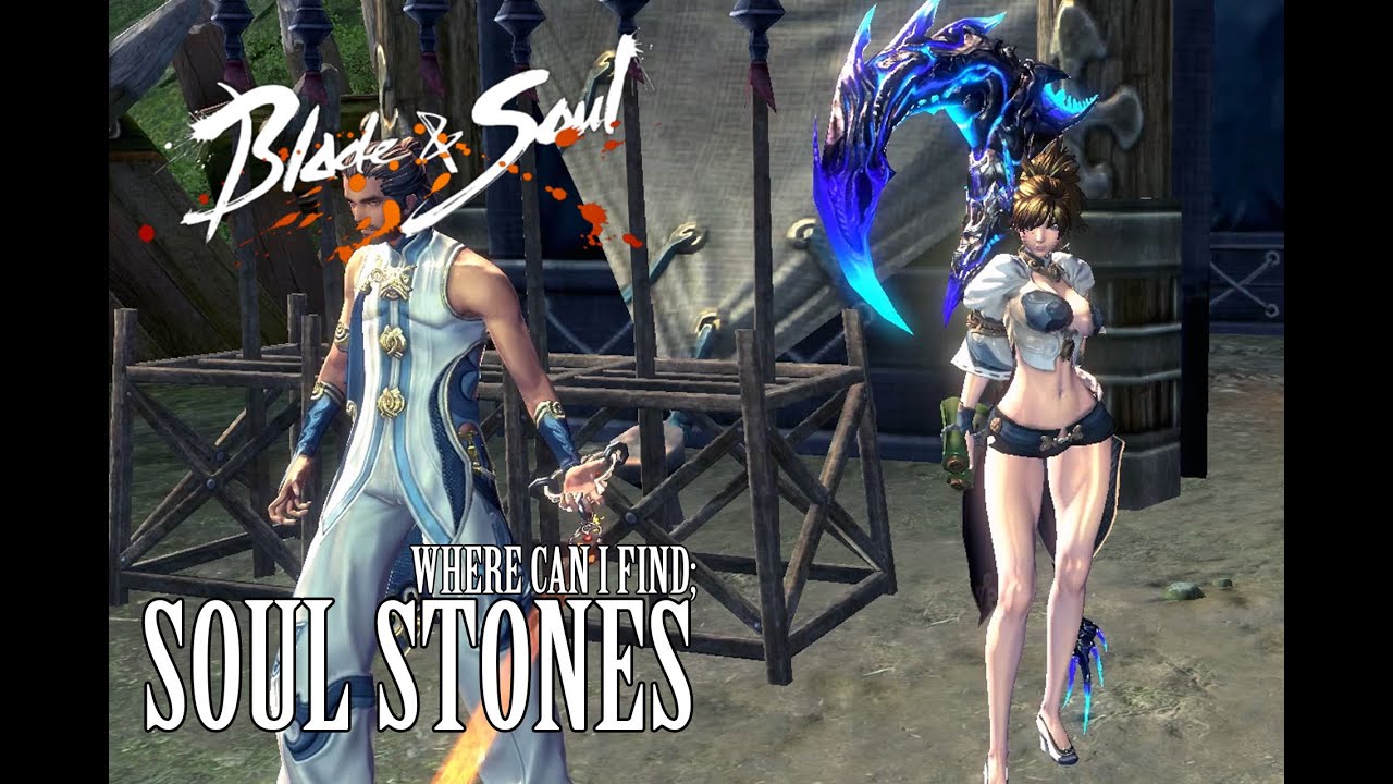 Blade & Soul Where Can I Find Soulstones ?