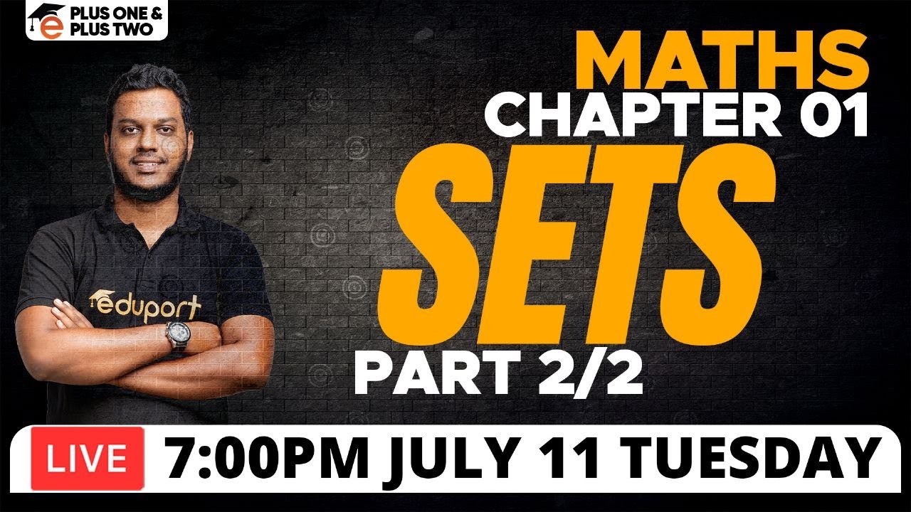 Plus One Maths Chapter 1 | Sets - Part 2 | Eduport