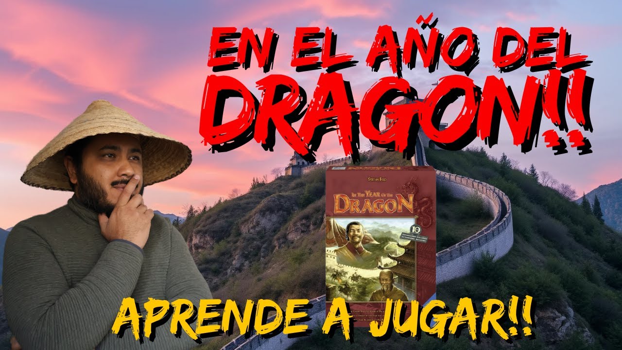 🏮🐉⛩️ En el Año del Dragón | Cómo jugar | Prepárate o FRACASA ⛩️🐉🏮