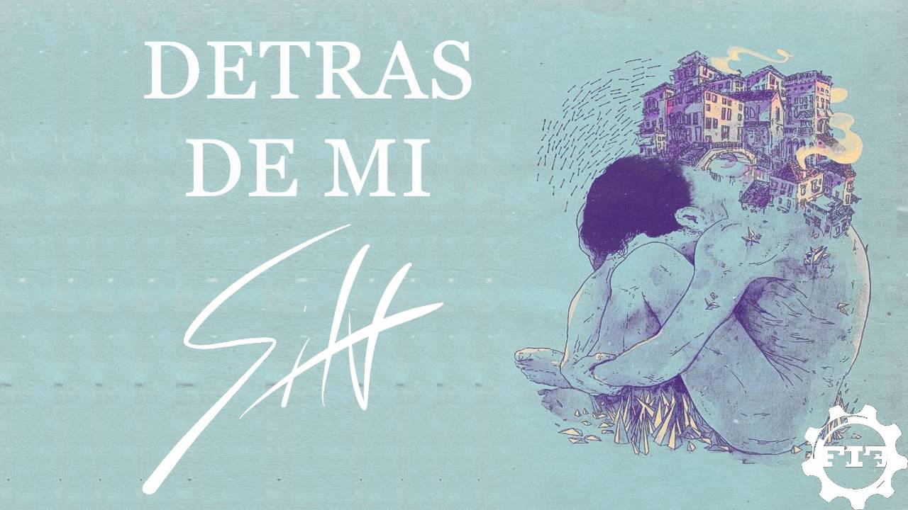 Detras de mi.-SinH