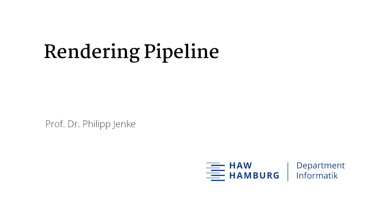 Rendering Pipeline