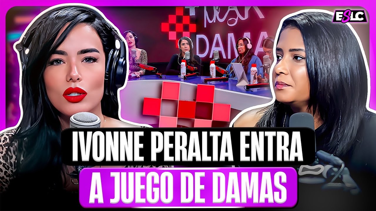 IVONNE PERALTA SE VA PARA JUEGO DE DAMAS A TRABAJAR CON ISAURA TAVERAZ “REVELAN QUIEN ES LA NUEVA”