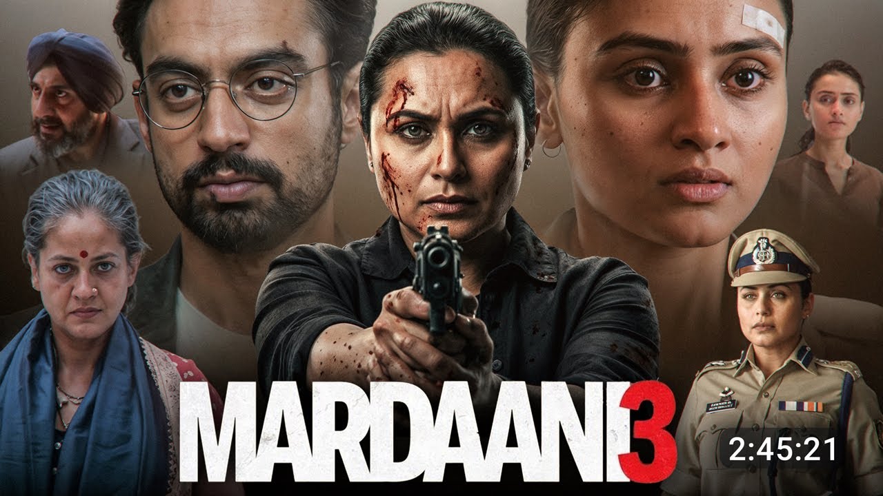 Mardaani 3 Full Movie Hindi Dubbed 2026 Latest Collection | Rani Mukherji movie | New Movie
