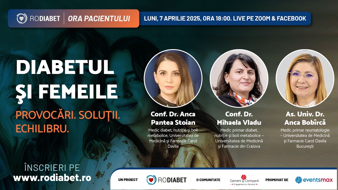 Ora Pacientului Rodiabet 7aprilie2025: Diabetul şi femeileProvocări. Soluții. Echilibru.