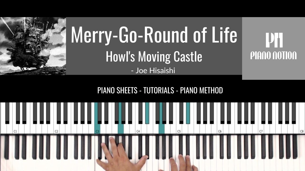 Merry-Go-Round of Life - Howl's Moving Castle - Joe Hisaishi (Sheet Music - Piano Cover - Tutorial)