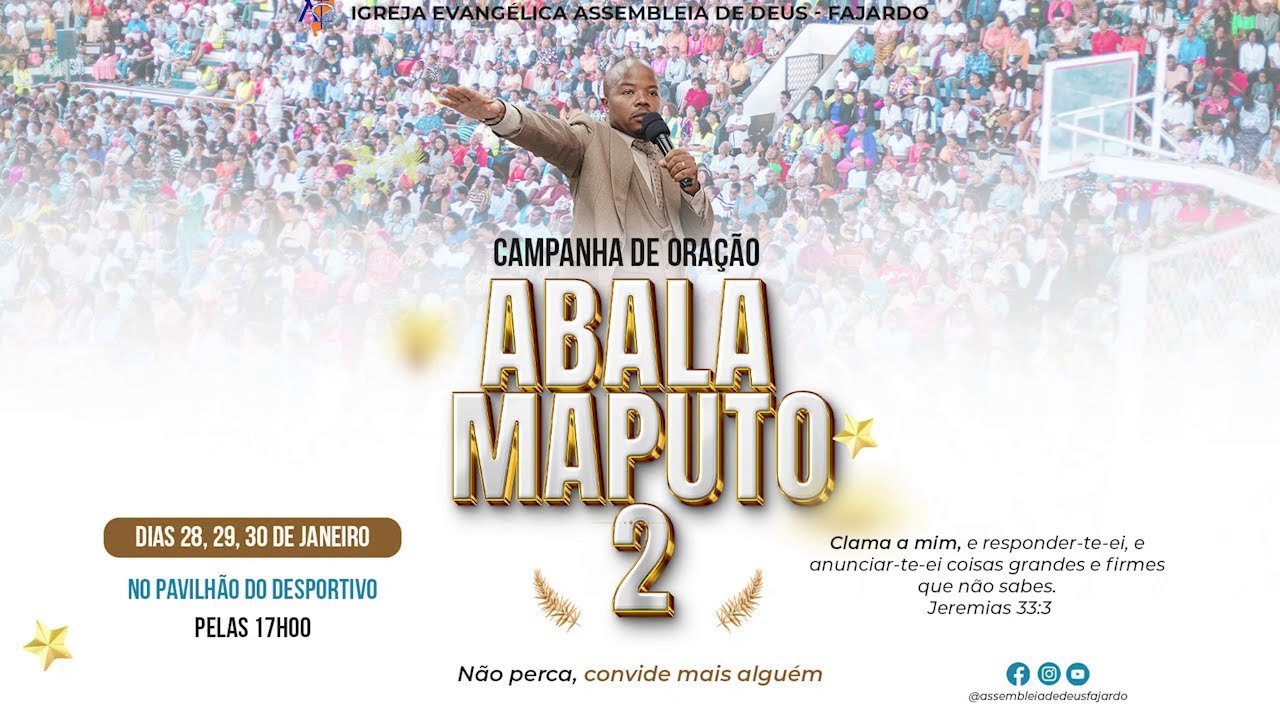 ABALA MAPUTO 2 | Campanha de Oração | Último dia | 30.01.2026