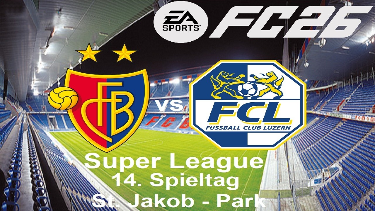 EA SPORTS FC26 S03E24 Super League 14. Spieltag in Luzern