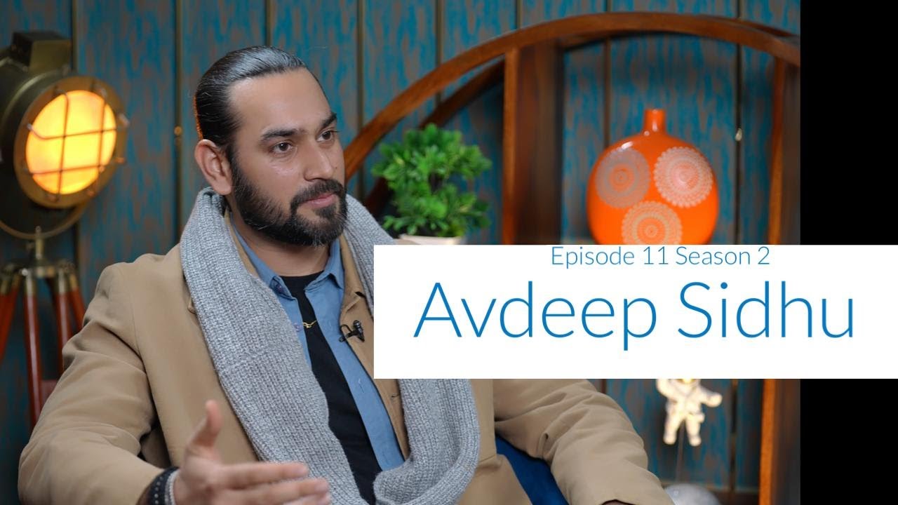Avdeep Sidhu | Baaton Baaton mein with Sapna Vyas | Season - 2 | Episode - 11