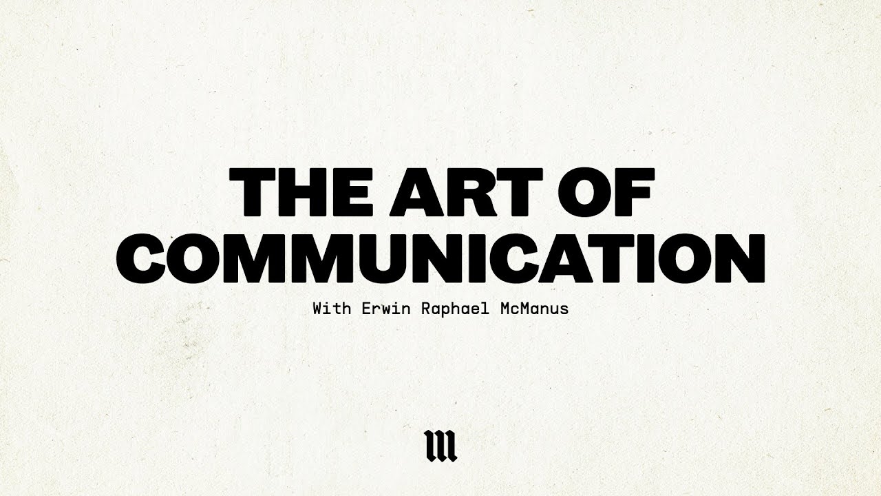 THE ART OF COMMUNICATION