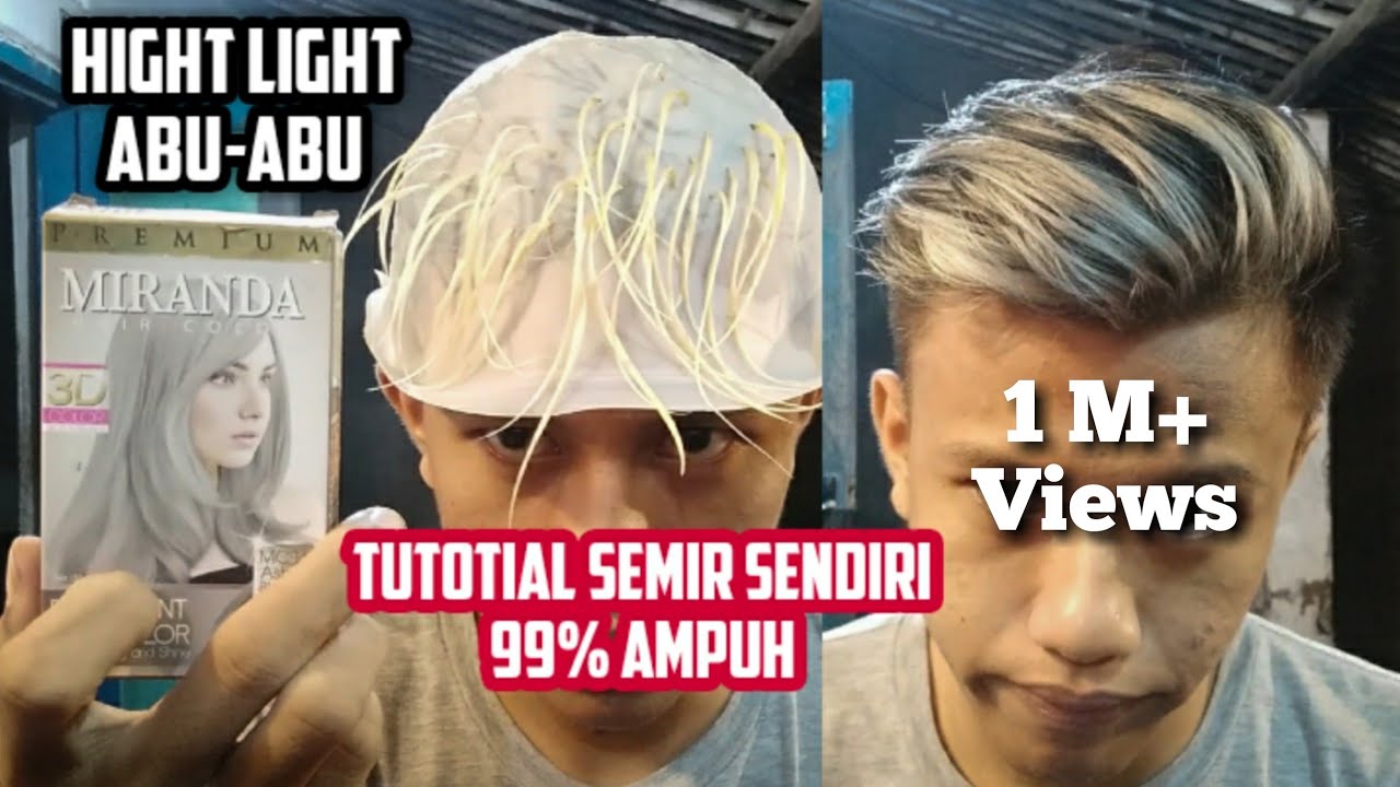 TUTORIAL SEMIR ABU-ABU DIRUMAH SAJA - 100% jadi grey hight light