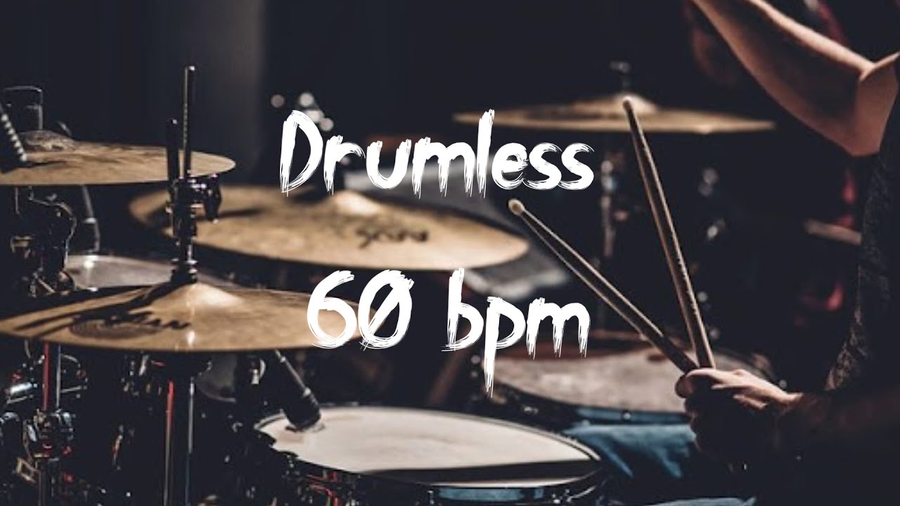 DRUMLESS 1 TEMPO 60