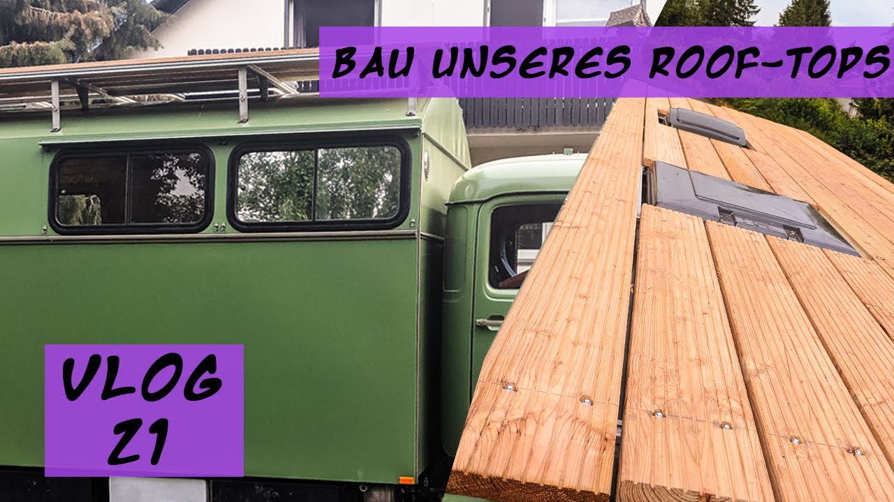 Unser Wohnmobil bekommt seinen neuen Dachträger | VLOG 21