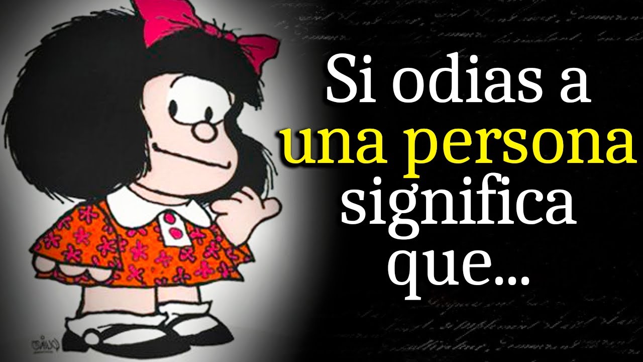 38 Citas muy Irónicas de Mafalda que te van a hacer Pensar | Frases, Aforismos y Pensamientos sabios