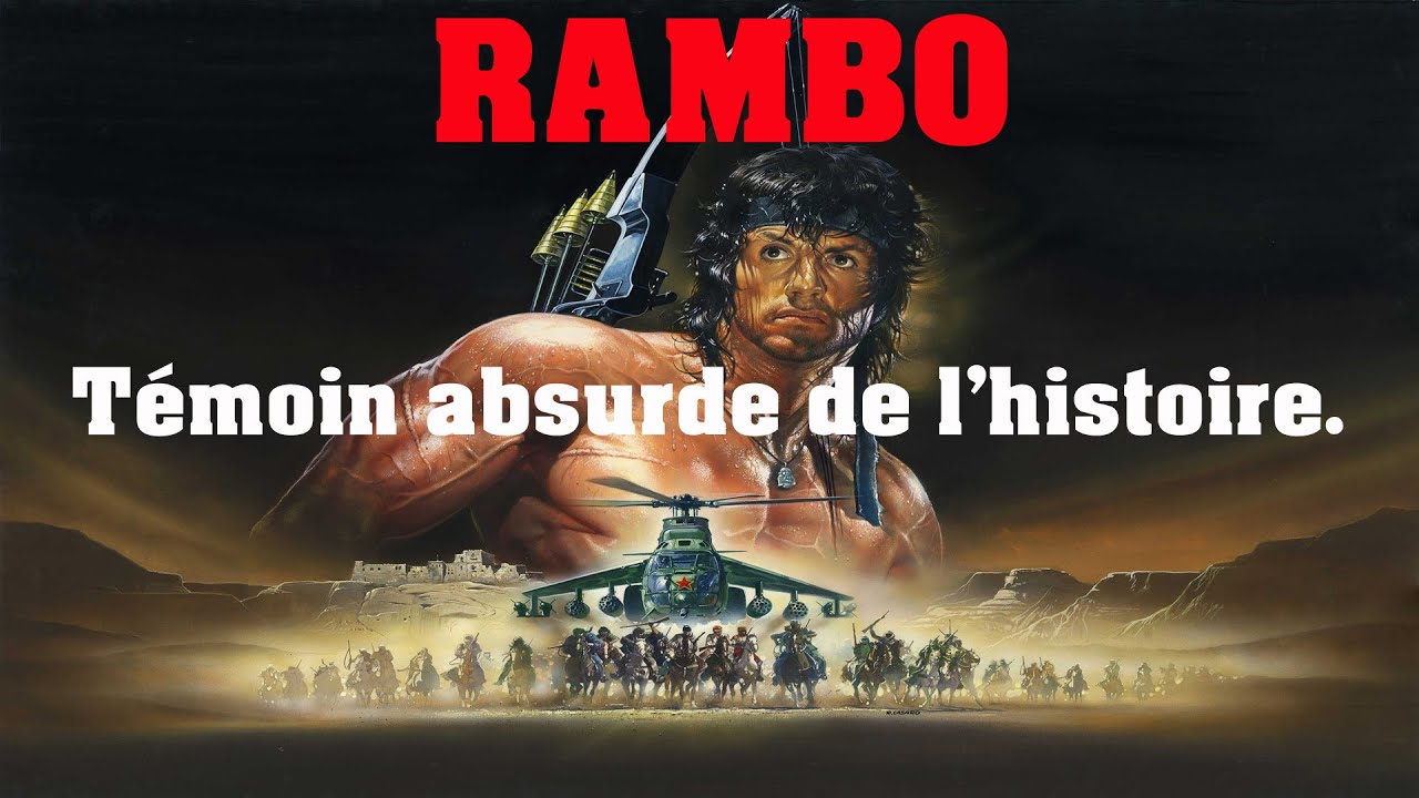 Rambo, Témoin absurde de l'histoire.