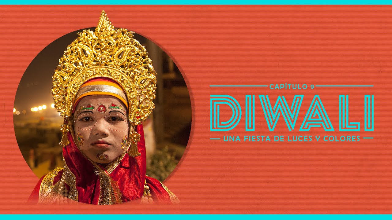 Cap. 9 Diwali: una fiesta de luces y colores