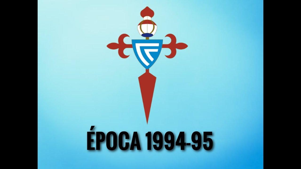 TODOS OS GOLES DO CELTA 94/95