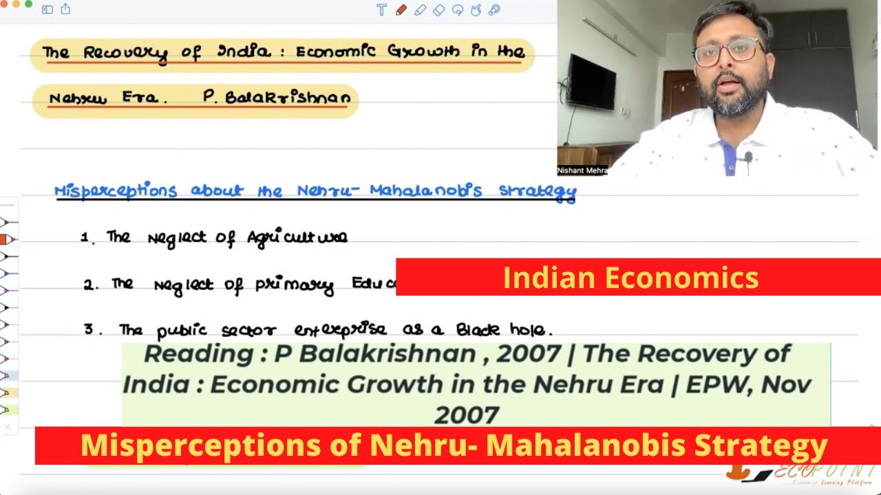 Misperceptions about Nehru Mahalanobis Model | Neglect of Agriculture | P Balakrishnan | Part 5 |