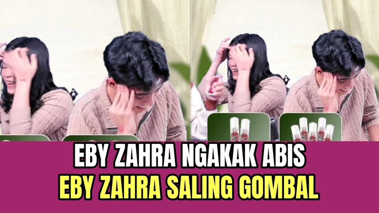 Eby Zahra Ngakak Abis, Eby Zahra Saling Gombal!