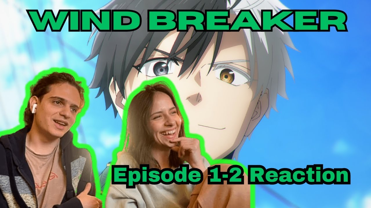 COUPLE REACTS To Wind Breaker For The First Time (Episode 1-2)