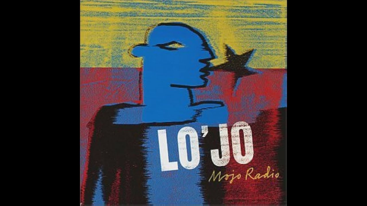 LO'JO - Mojo Radio