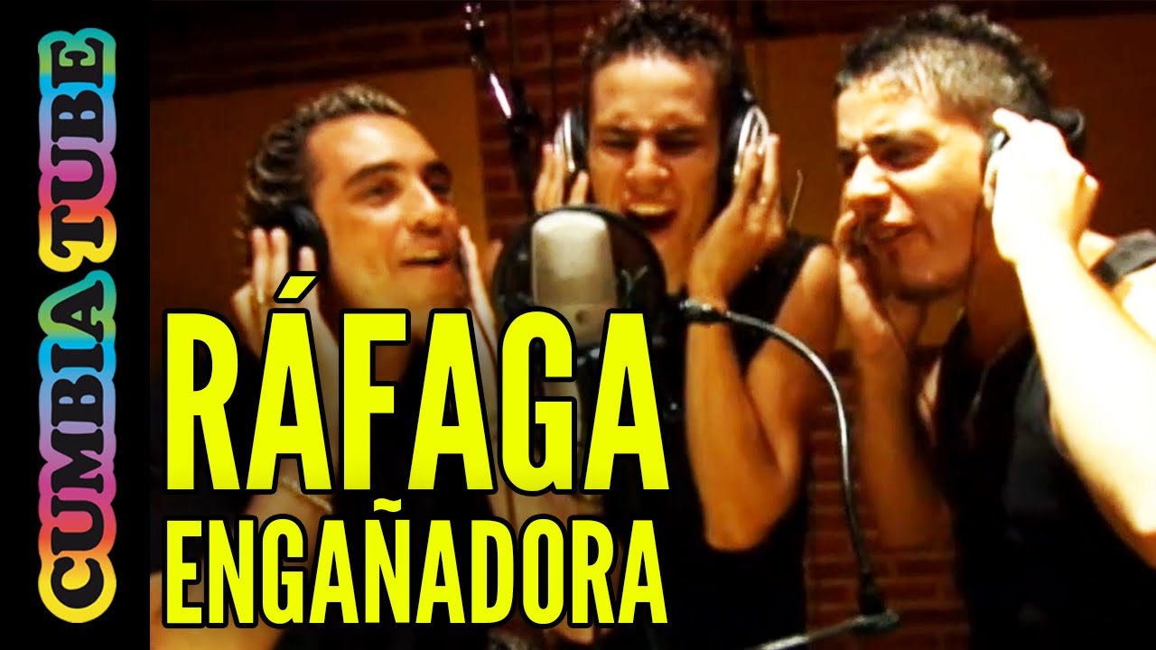 Ráfaga - Engañadora (Video Oficial)