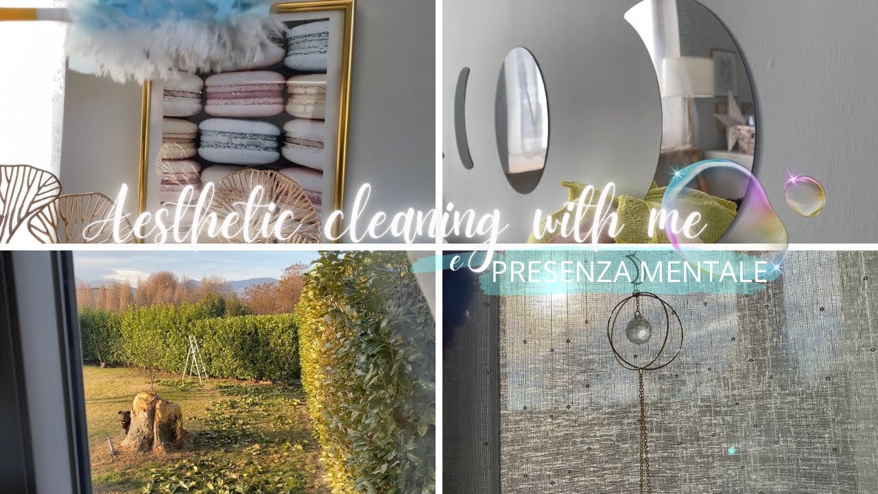 PULIZIE ESTETICHE 🫧 e parlo di PRESENZA MENTALE 🧘🏻‍♀️ GRATITUDINE 🌟 relaxing vlog
