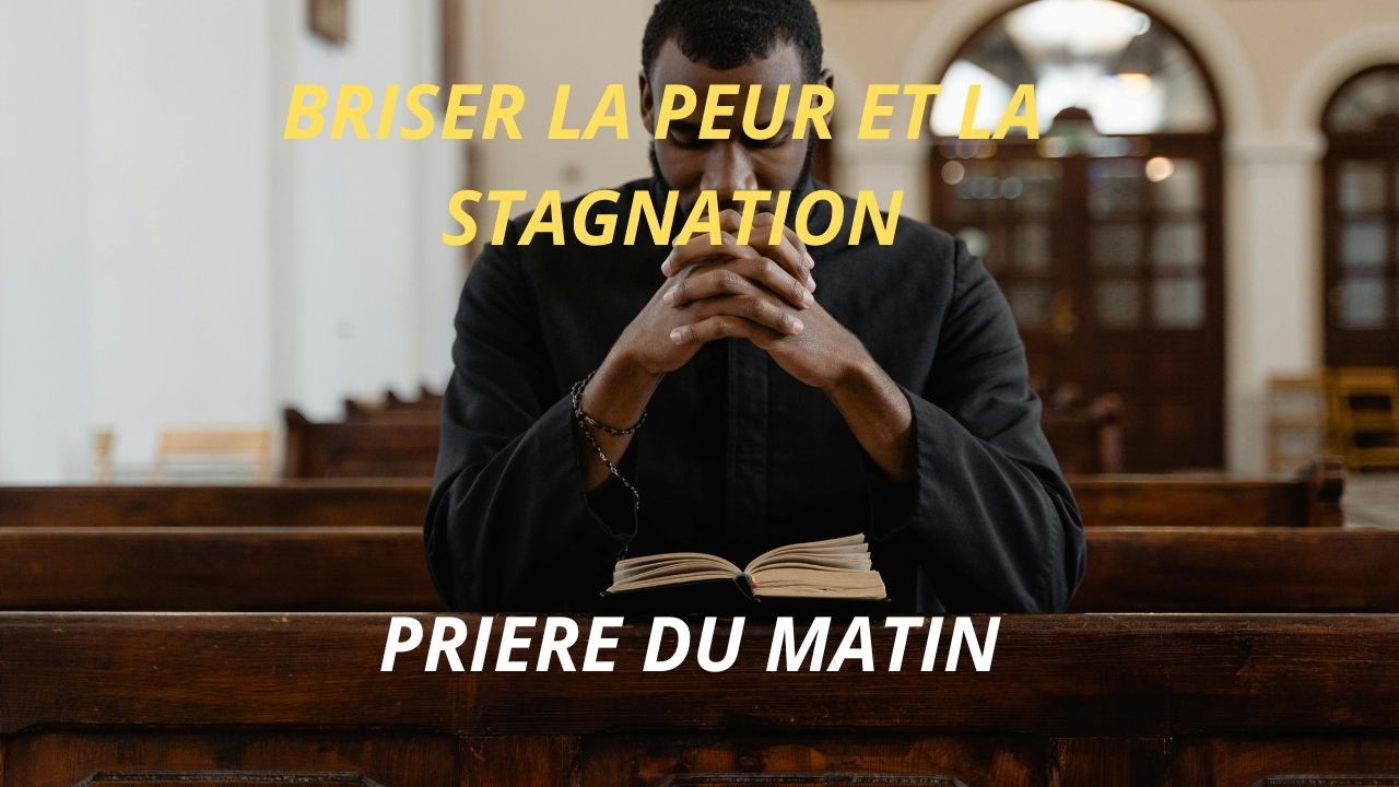 Combat Spirituel du Matin  Déclare la Victoire en Jésus Christ