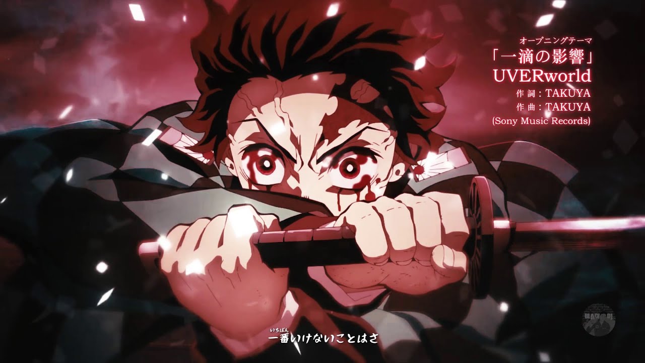 Demon Slayer: Kimetsu No Yaiba Opening 6『 Itteki No Eikyou 』by UVERworld【MAD/AMV】ORIGINAL