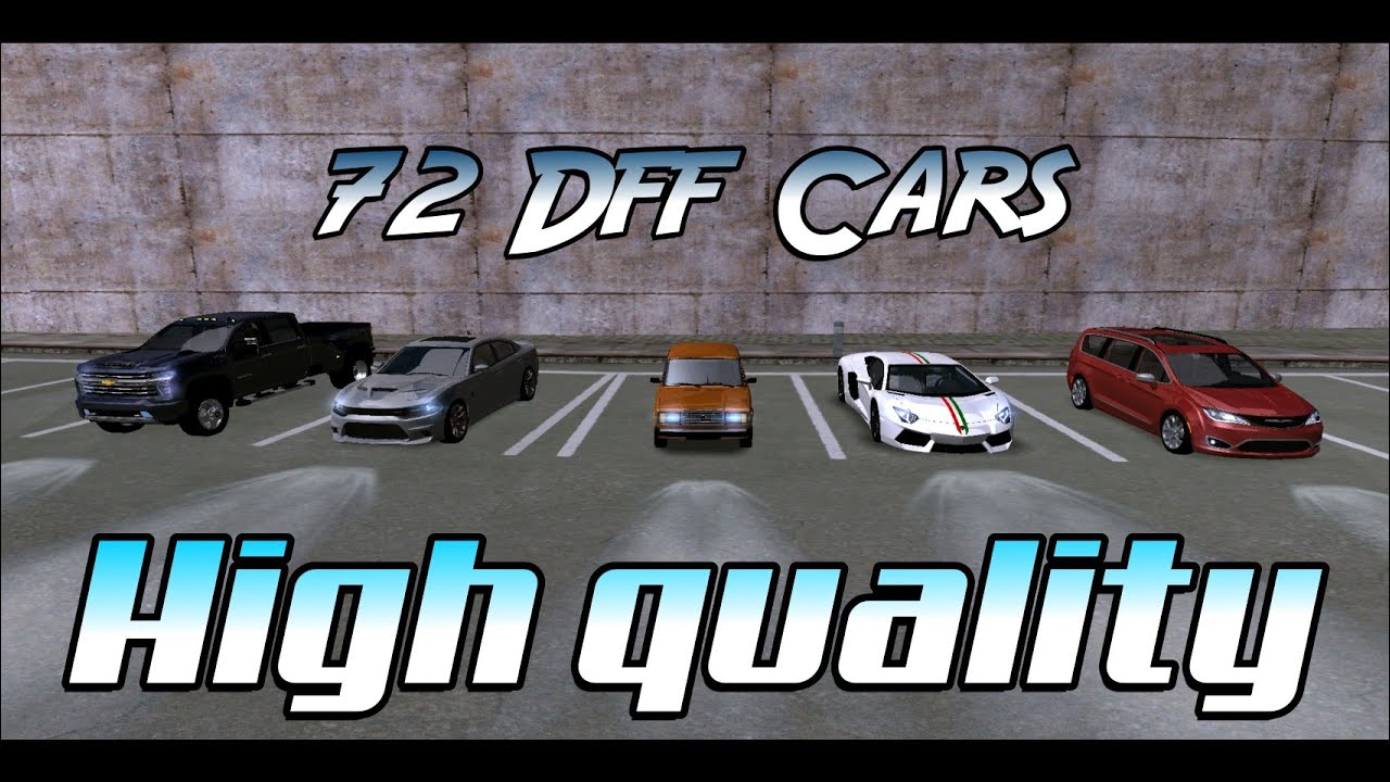 72 Carros Para Celulares Gama Media y Alta - TC97 | GTA SA ANDROID & PC
