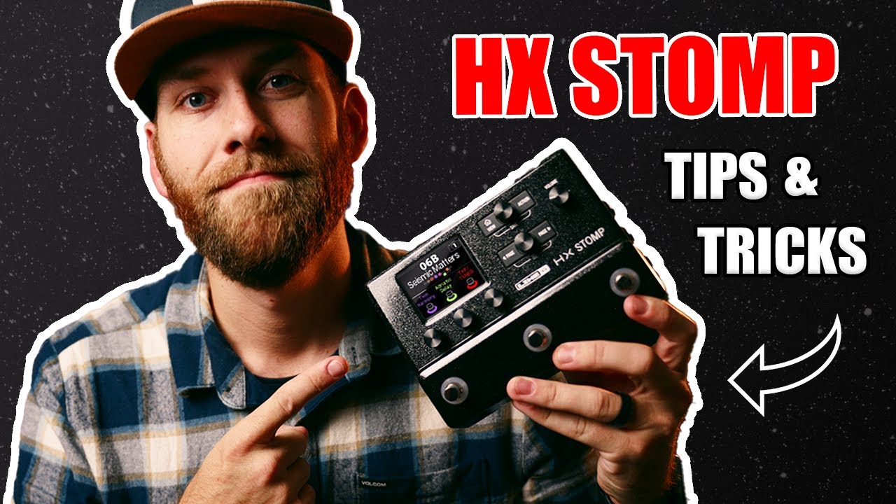 Освойте HX STOMP: 7 ОБЯЗАТЕЛЬНЫХ советов для МАКСИМАЛЬНОГО потенциала!