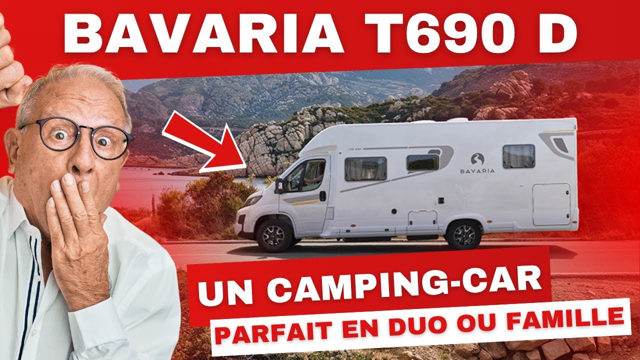 Ce camping-car a tout pour plaire !  Le profilé BAVARIA T690D  – Compact, malin, confortable !