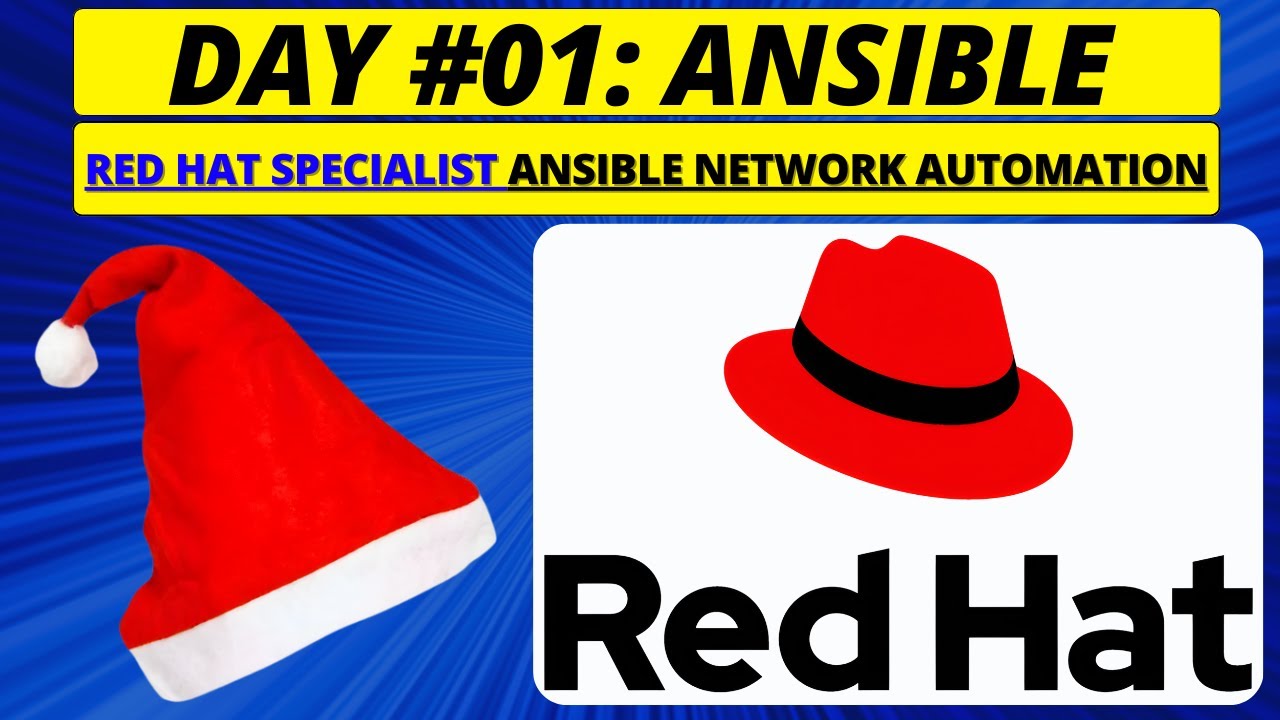 Day 1 &ndash; Red Hat Ansible Network Automation Training | Certified Specialist Course