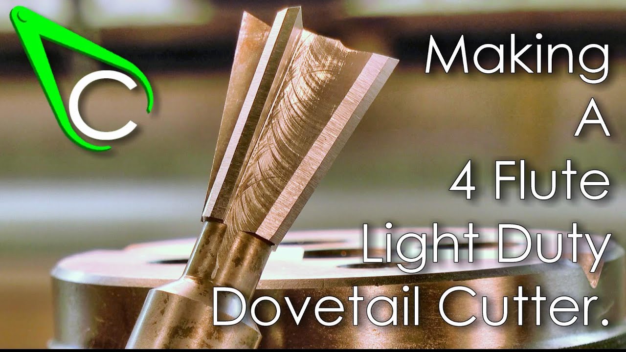 Spare Parts #11 - Making A 4 Flute Light Duty Dovetail Cutter