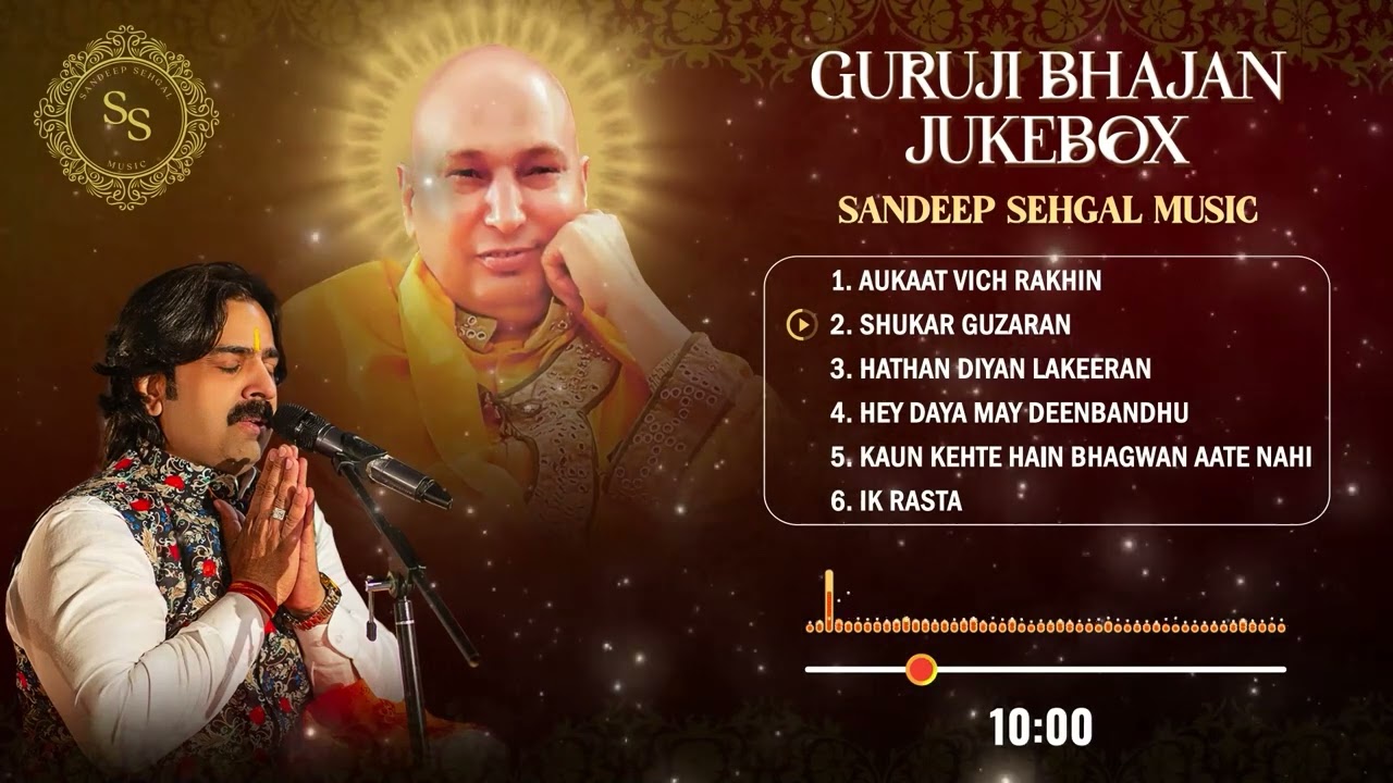 Non Stop Guruji's Popular Bhajans 2023 || Sandeep Sehgal || Bhajan Jukebox