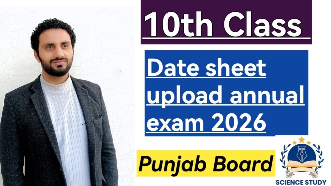 10th class date sheet issued 2026, date sheet upload 2026, date sheet announced 2026 Punjab board.