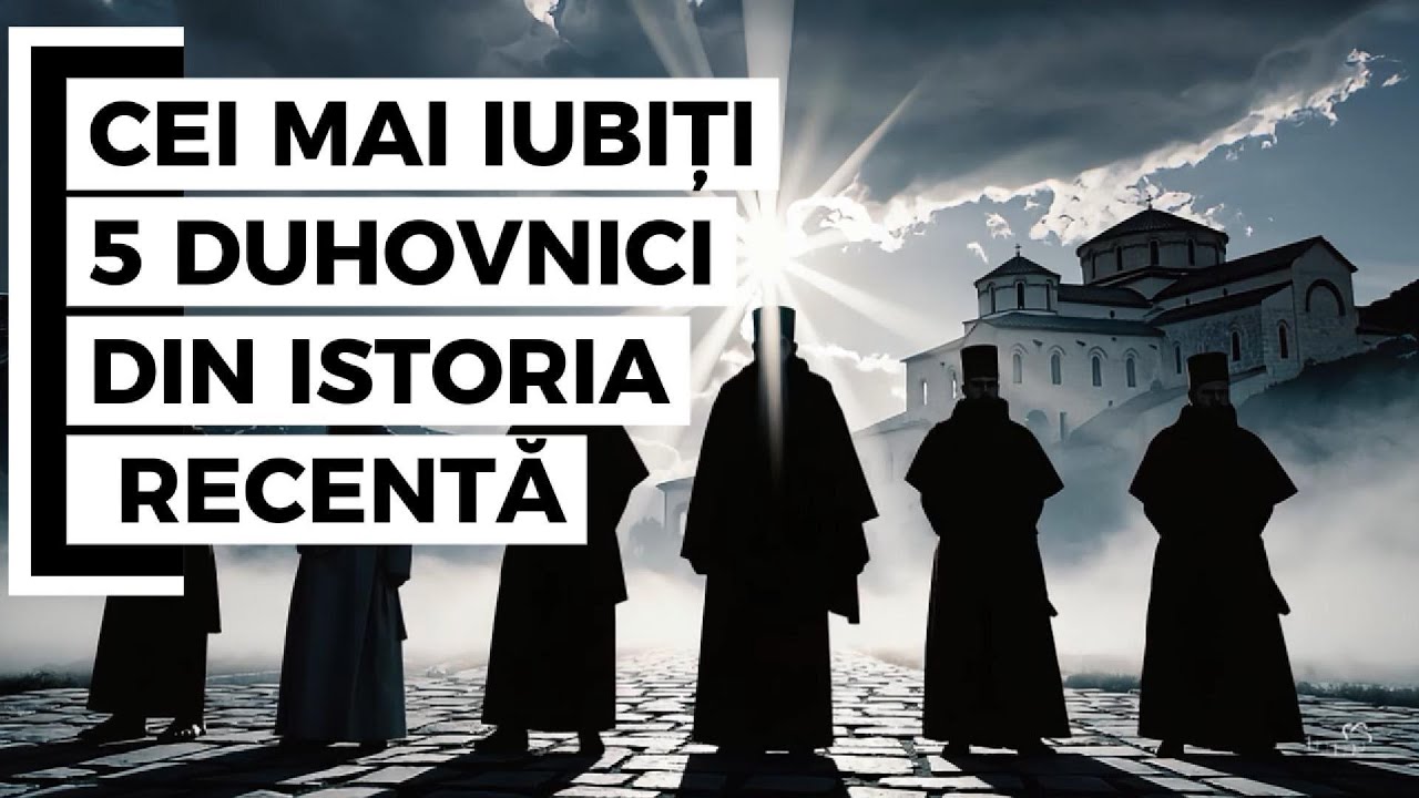 Top 5 cei mai iubiți duhovnici rom&acirc;ni din istoria recentă &ndash; locul 1 o să te surprindă!