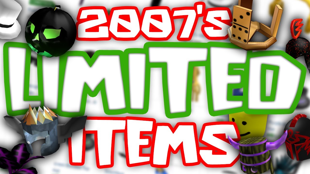 ROBLOX's 2007 Limited Items