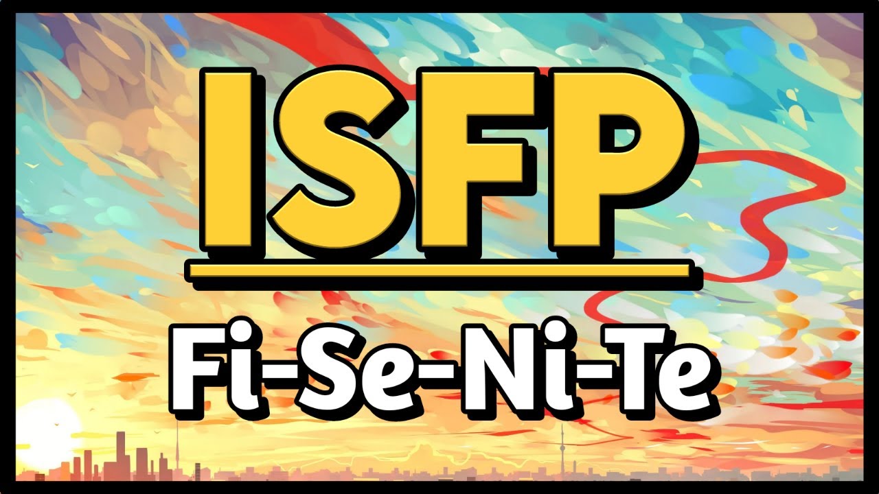 Tipo ISFP | Fun&ccedil;&otilde;es Cognitivas | 16 Personalidades MBTI