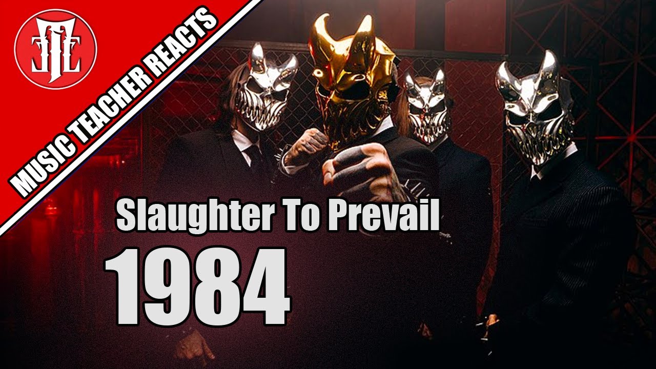 Music Teacher Reacts: SLAUGHTER TO PREVAIL - 1984 (русские субтитры!)