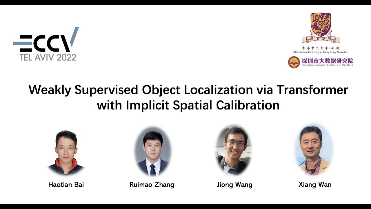 Weakly Supervised Object Localization via Transformer with Implicit Spatial Calibration(ECCV 2022)
